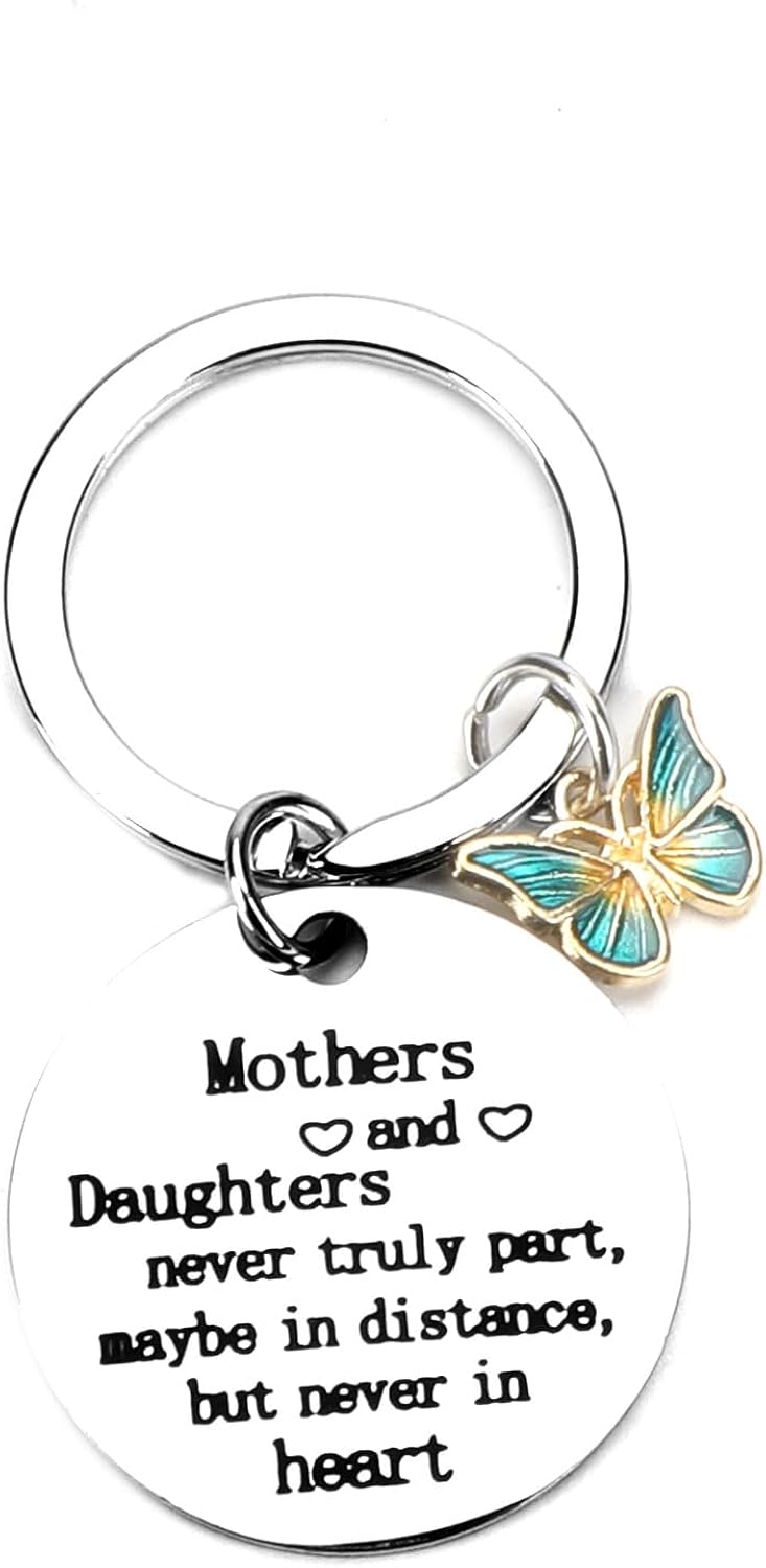 Keychain, Mothers and Daughters Never Truly Part Engraving, Cute Keychain with Butterfly Pendan