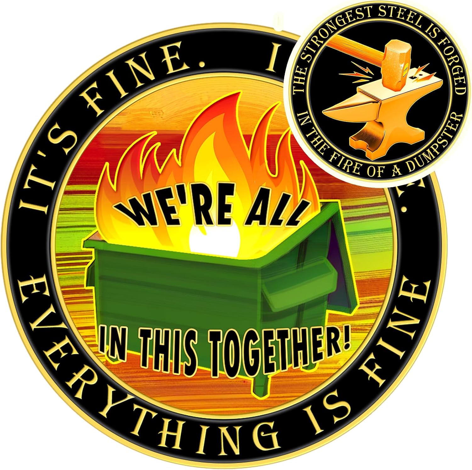 Dumpster Fire Challenge Coin, Colorful Fine Mini Dumpster Fire Coin