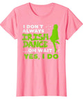 Dont Always Irish Dance Yes I Do St Patricks Day Dancer Girl T-Shirt small